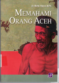 Memahami orang Aceh
