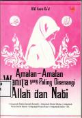 Amalan-amalan wanita yang paling disenangi Allah dan Nabi