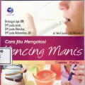 Cara jitu mengatasi diabetes mellitus (kencing manis)