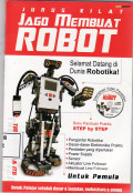 Jurus kilat jago membuat robotika