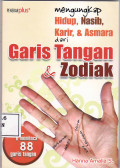 Mengungkap hidup, nasib, karir, dan asmara dari garis tangan dan zodiak