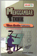 Menggambar teknik: Minor gambar untuk SMK/SMA/MA pradesain auto CAD