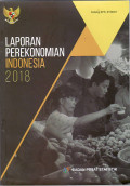 Laporan perekonomian Indonesia 2018