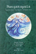 Bungakupula: kumpulan puisi tiga penyair perempuan Aceh