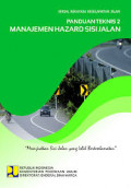 Serial rekayasa keselamatan jalan: panduan teknik 2 manajemen hazard sisi jalan 