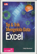 Tip dan trik mengelola data excel
