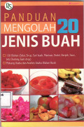 Panduan mengolah 20 jenis buah