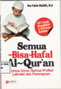 Semua bisa hafal Al-qur'an: semua umur, semua profesi laki-laki dan perempuan