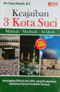 Keajaiban 3 kota suci: Makkah - Madinah - Al-quds