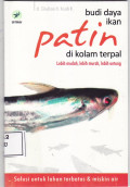 Budi daya ikan patin di kolam terpal: lebih mudah, lebih murah, lebih untung