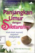Panjangkan umur dengan silaturahmi