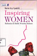 Inspiring women: rahasia di balik wanita sukses