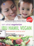 Seri sehat vegetarian ibu hamil vegan