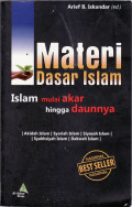 Materi dasar islam: islam mulai akar hingga daunnya