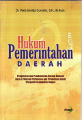 Hukum pemerintahan daerah: panduan dan pembentukan daerah otonomi baru di wilayah perbatasan dan pedalaman dalam perspektif kedaulatan bangsa