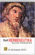Studi hermeneutika kajian pengantar