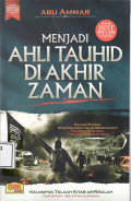 Menjadi ahli tauhid di akhir zaman