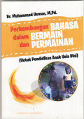 Perkembangan bahasa dalam bermain dan permainan (untuk pendidikan anak usia dini)