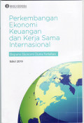 Perkembangan ekonomi keuangan dan kerja sama internasional 2019