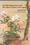 The Akita ranga school and the cultural context in edo Japan