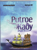 Putroe kaoy (putri kaul)