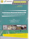 Pemberdayaan masyarakat berbasis leisa (low external input sustainable agriculture)