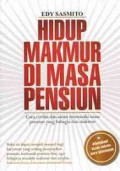 Hidup makmur di masa pensiun