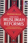 Ensiklopedia muslimah reformis: pokok-pokok pemikiran untuk reinterpretasi dan aksi