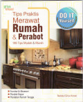 Tips praktis merawat rumah dan perabot