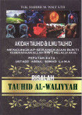 Risalah tauhid al-waliyyah: akidah tauhid dan ilmu tauhid