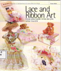 Lace and ribbon art: kreasi padu padan renda dan pita untuk souvenir