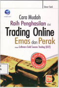 Cara mudah raih penghasilan dari trading online emas dan perak