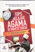 Tips belajar agama di waktu sibuk: kiat mendalami ilmu agama meski anda sibuk bekerja