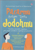 Pacarmu belum tentu jodohmu