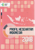 Profil kesehatan Indoensia tahun 2018