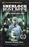 Sherlock holmes & laskar jalanan Baker street: misteri kematian bintang sirkus