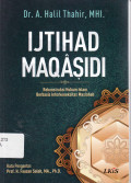 Ijtihad maqasidi: rekonstruksi hukum islam berbasis interkoneksitas maslahah