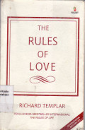The rules of love = aturan pribadi untuk hubungan yang lebih bahagia