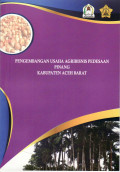 Pengembangan usaha agribisnis pedesaan pinang Kabupaten Aceh Barat