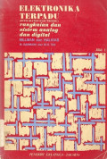 Elektronika terpadu = Integrated electronics: rangkaian dan sistem analog dan digital