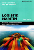 Logistik maritim: panduan terkini manajemen shipping dan pelabuhan