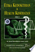 Etika kedokteran dan hukum kesehatan