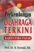 Perkembangan olahraga terkini: kajian para pakar