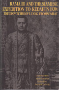 Rama III and the Siamese expedition to Kedah in 1839, the dispatches of Luang Udomsombat