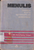 Menulis: sebagai suatu ketrampilan berbahasa