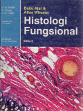 Buku ajar dan atlas wheater histologi fungsional = wheater's functional histology a text and colour atlas