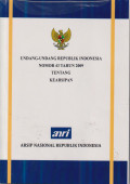 Undang-undang Republik Indonesia Nomor 43 tahun 2009 tentang kearsipan