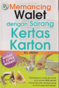 Memancing walet dengan sarang kertas karton