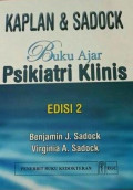 Kaplan dan Sadock buku ajar psikiatri klinis= Kaplan and Sadock's concise texbook of psychiatry