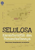 Selulosa karakteristik dan pemanfaatannya